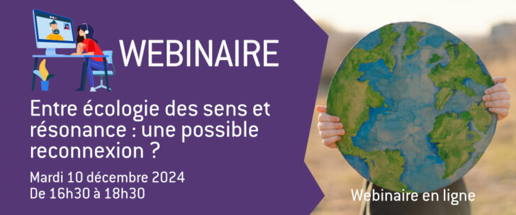 Entre écologie des sens et résonance : une possible reconnexion ?